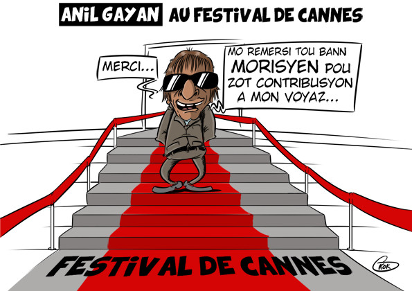 L'actualité vu par KOK : Anil Gayan au Festival de Cannes