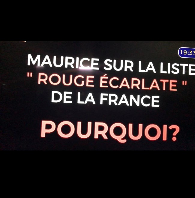 La honteuse propagande de la MBC dans le JT : "Maurice sur la liste rouge écarlate de la France, pourquoi?"