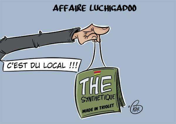 [KOK] Le dessin du jour : Affaire Luchigadoo