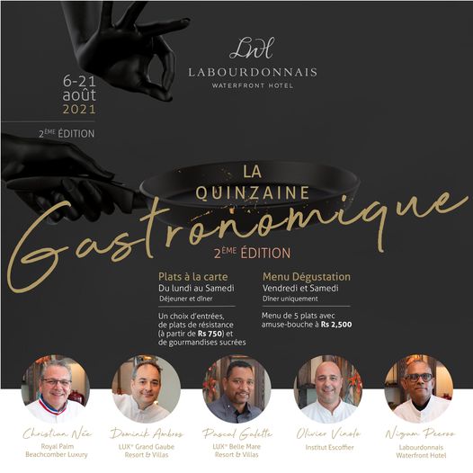 "La Quinzaine Gastronomique" : Cinq Chefs, cinq univers et une symphonie de saveurs