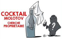 [KOK] Le dessin du jour : Cocktail Molotov cherche propriétaire